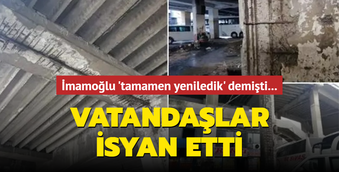 mamolu 'tamamen yeniledik' demiti... stanbul Otogar'nn hali vatanda isyan ettirdi