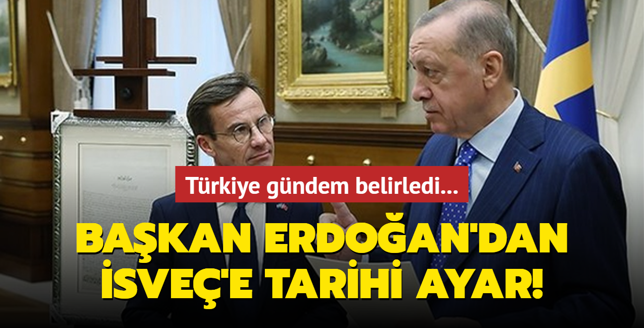 Trkiye gndem belirledi... Bakan Erdoan'dan sve'e tarihi ayar!