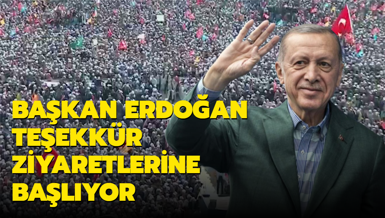 Bakan Erdoan teekkr ziyaretlerine balyor