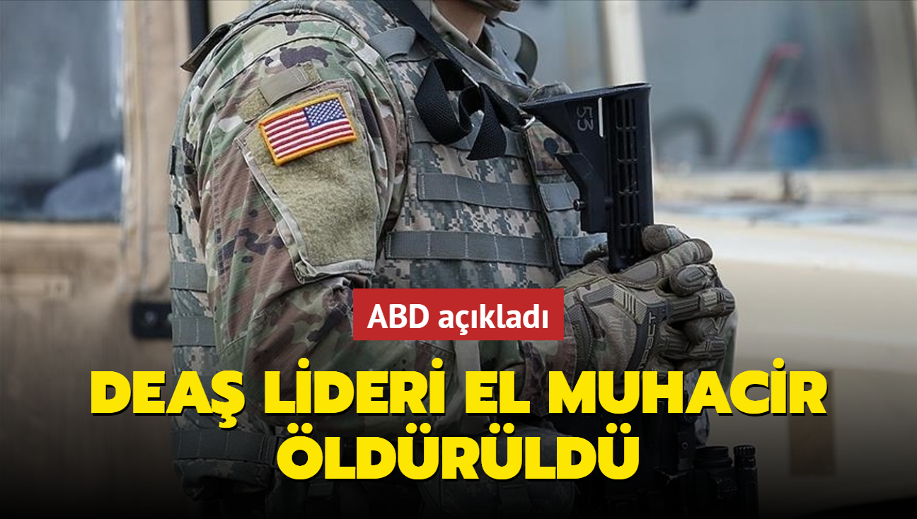 ABD aklad: DEA lideri El Muhacir ldrld