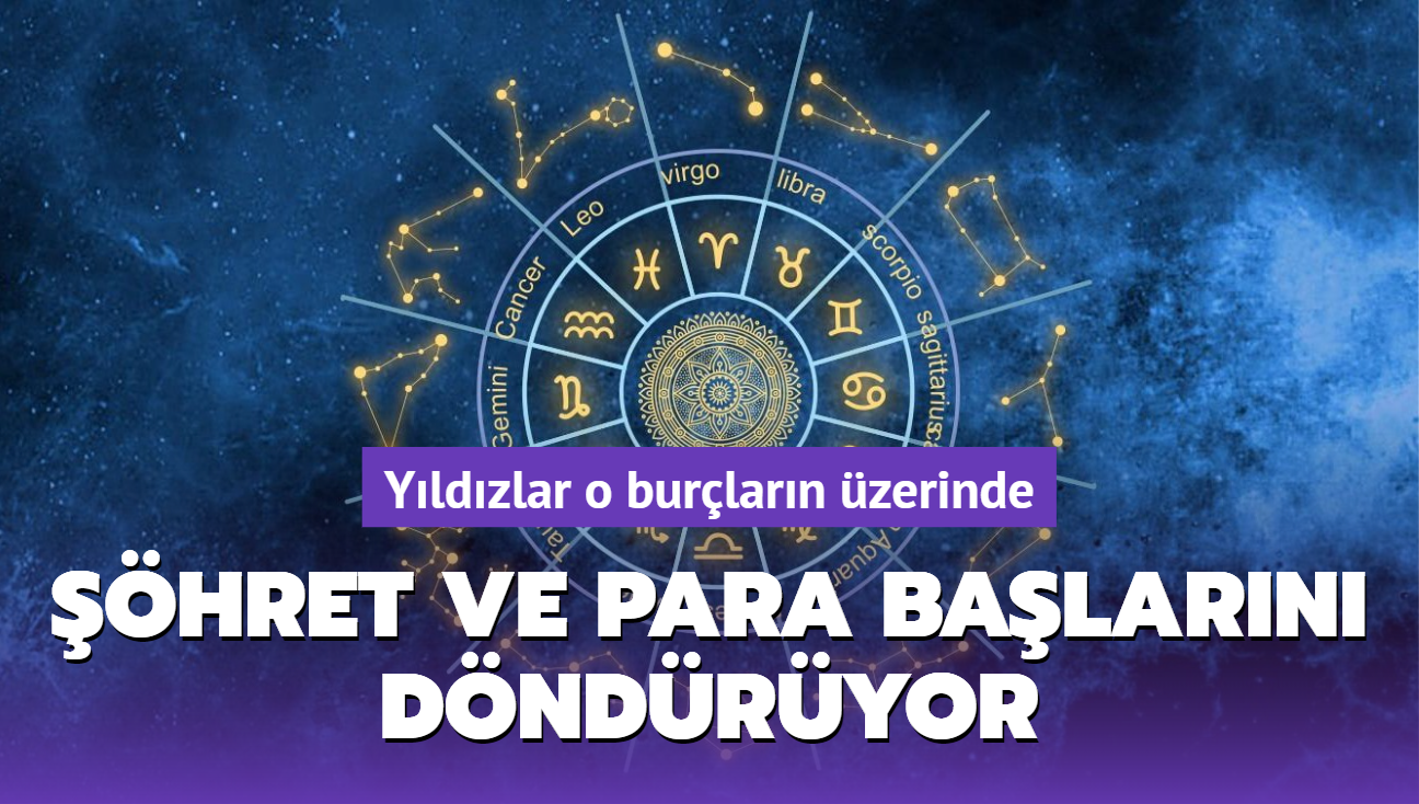 Yldzlar o burlarn zerinde! hret ve para balarn dndryor, dnyalar deiiyor