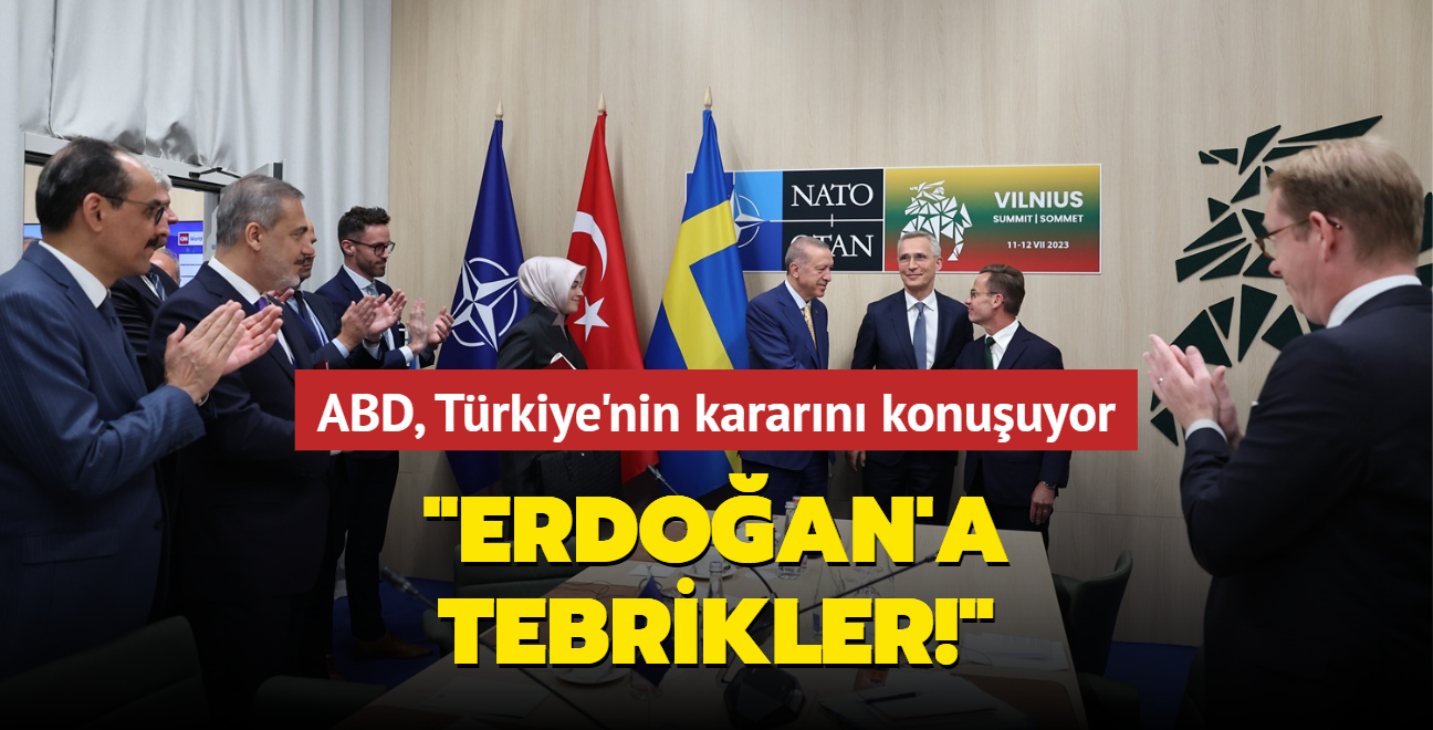 ABD, Trkiye'nin kararn konuuyor: Erdoan'a tebrikler!