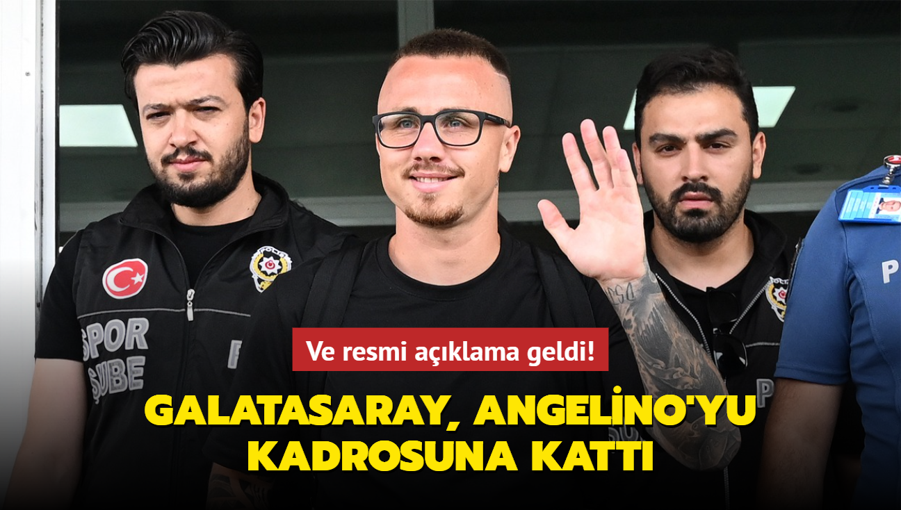 Ve resmi aklama geldi! Galatasaray, Angelino'yu kadrosuna katt