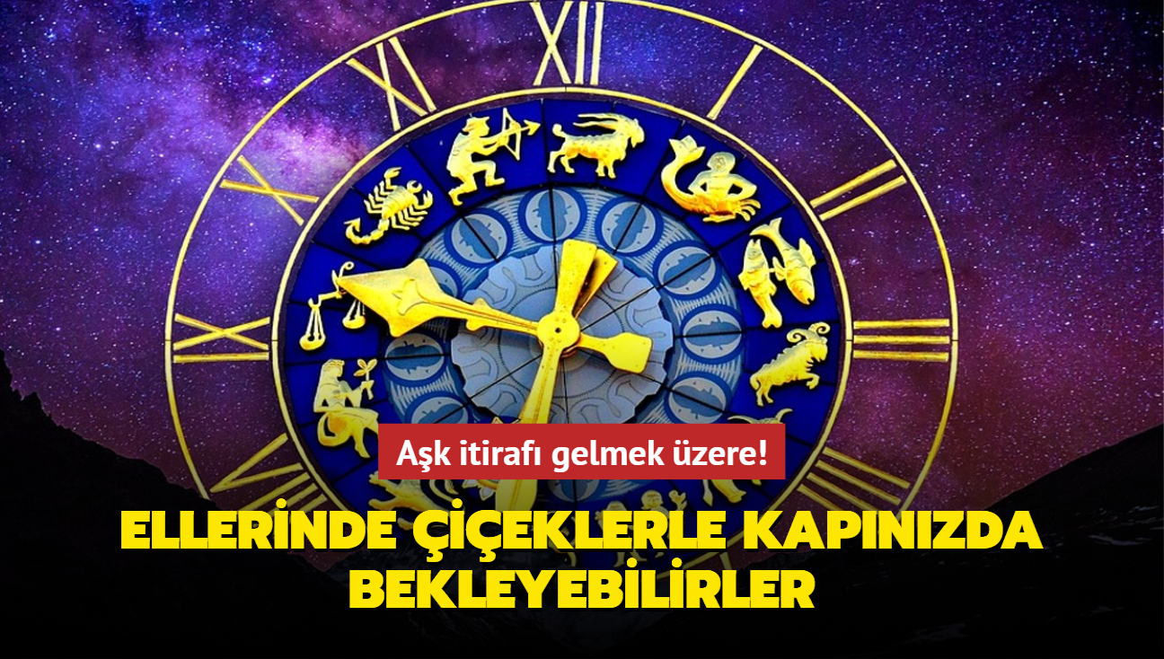 Ak itiraf gelmek zere! Ellerinde ieklerle kapnzda bekleyebilirler