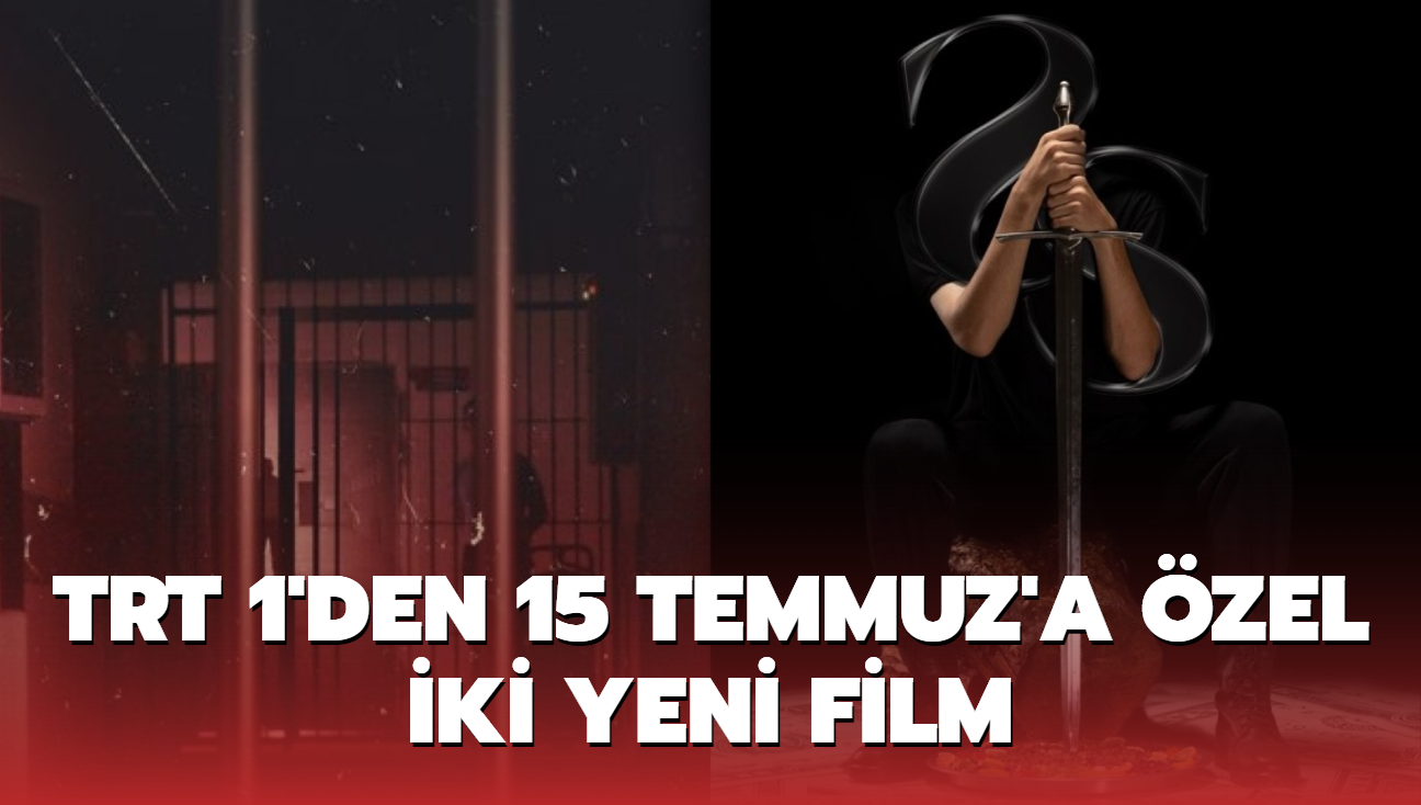 TRT 1'den 15 Temmuz'a zel iki yeni film
