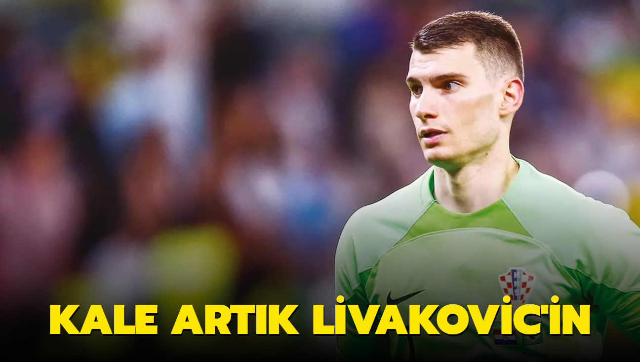 Kale artk Livakovic'in