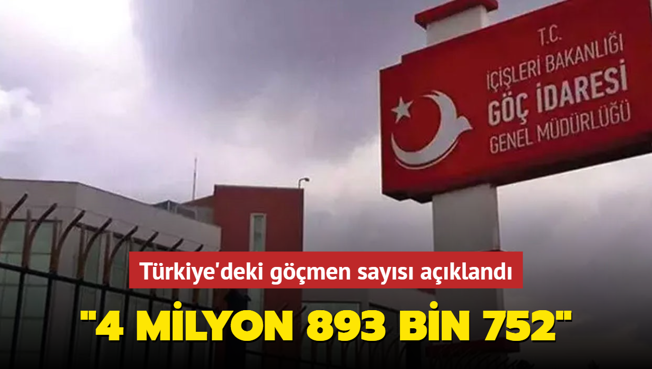Trkiye'deki gmen says akland... "4 milyon 893 bin 752"