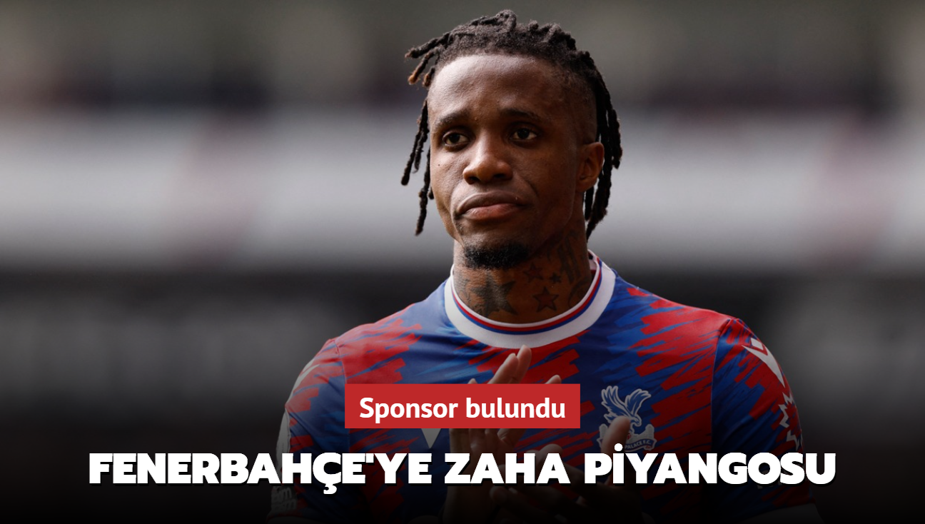 Fenerbahe'ye Zaha piyangosu! Sponsor bulundu