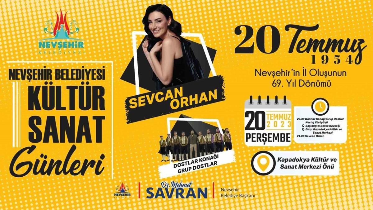 Nevehir'in il oluu Sevcan Orhan konseriyle kutlanacak
