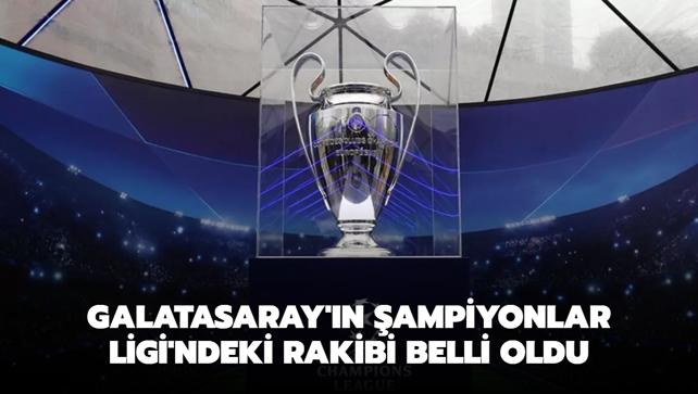 Galatasaray'n ampiyonlar Ligi'ndeki rakibi belli oldu