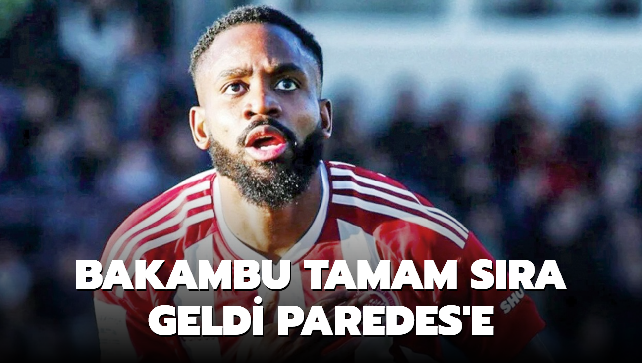 Bakambu tamam sra geldi Paredes'e