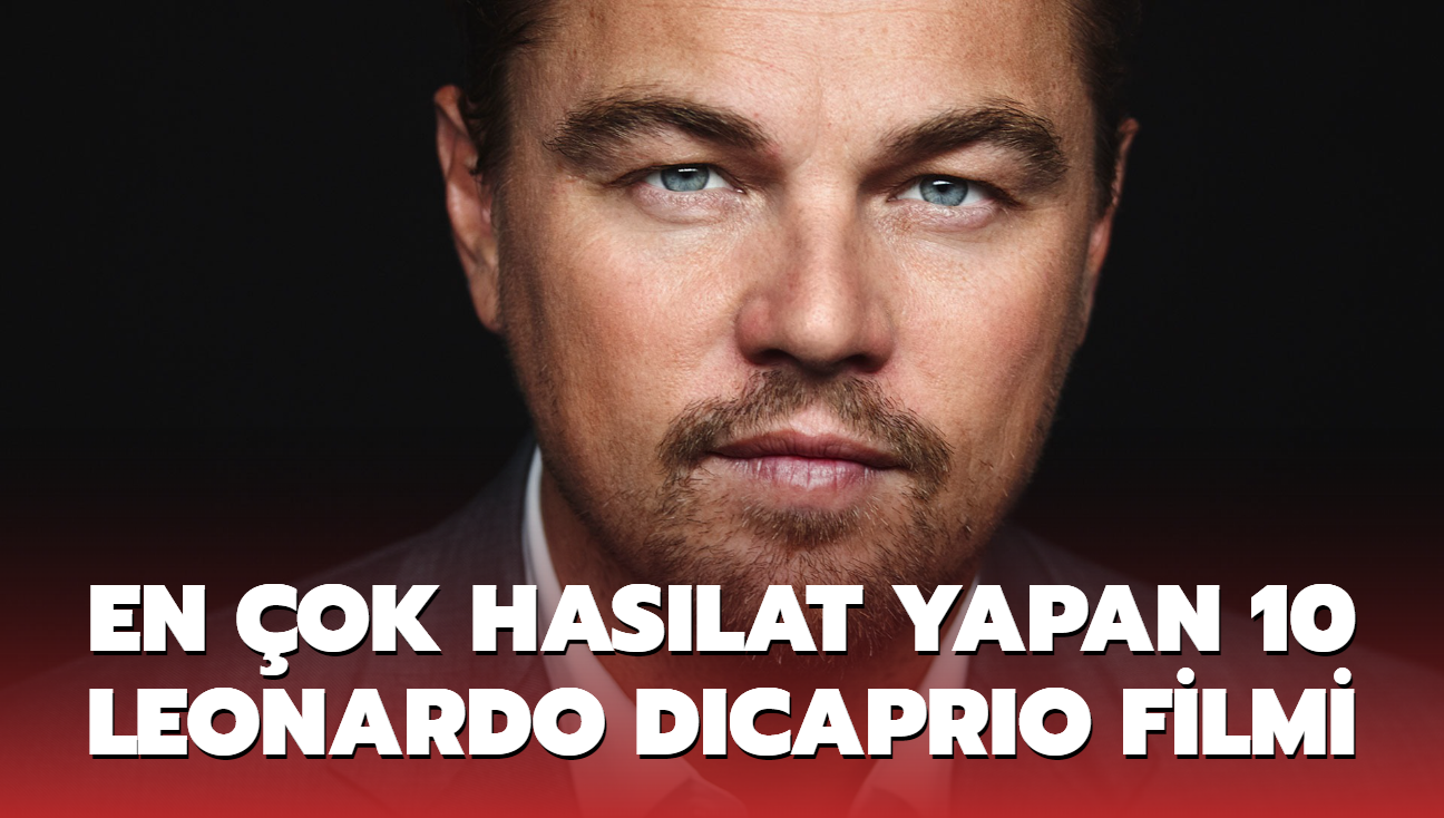 En ok haslat yapan 10 Leonardo DiCaprio filmi
