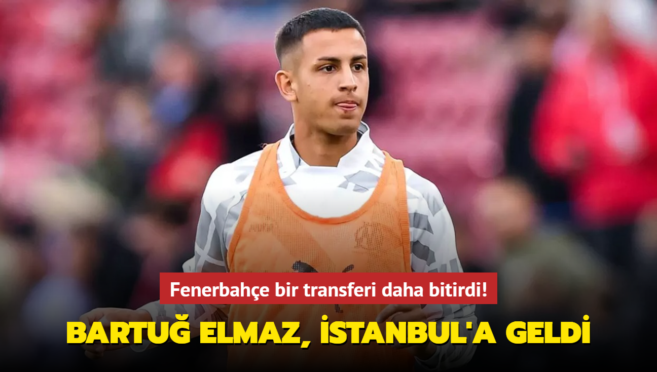 Fenerbahe bir transferi daha bitirdi! Bartu Elmaz, stanbul'a geldi