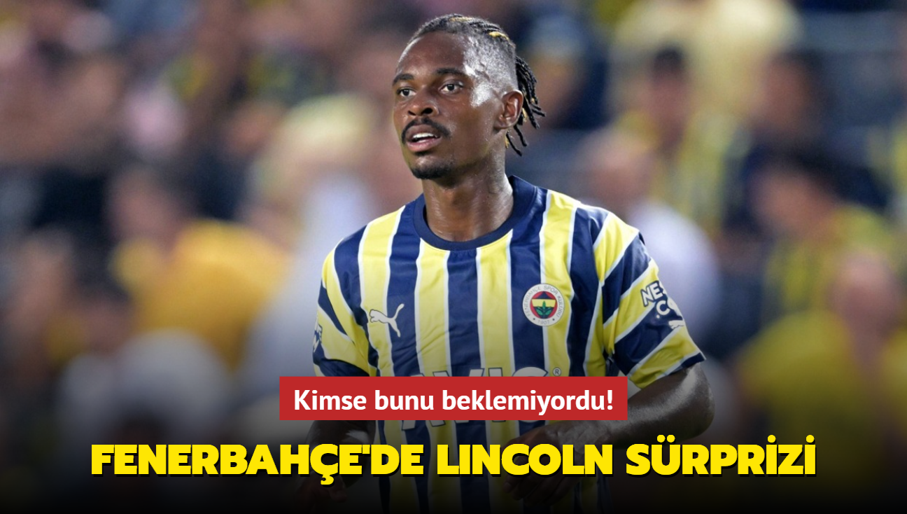 Fenerbahe'de Lincoln Henrique srprizi! Kimse bunu beklemiyordu