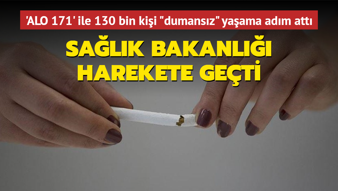 Salk Bakanl harekete geti... 'ALO 171' ile 130 bin kii "dumansz" yaama adm att