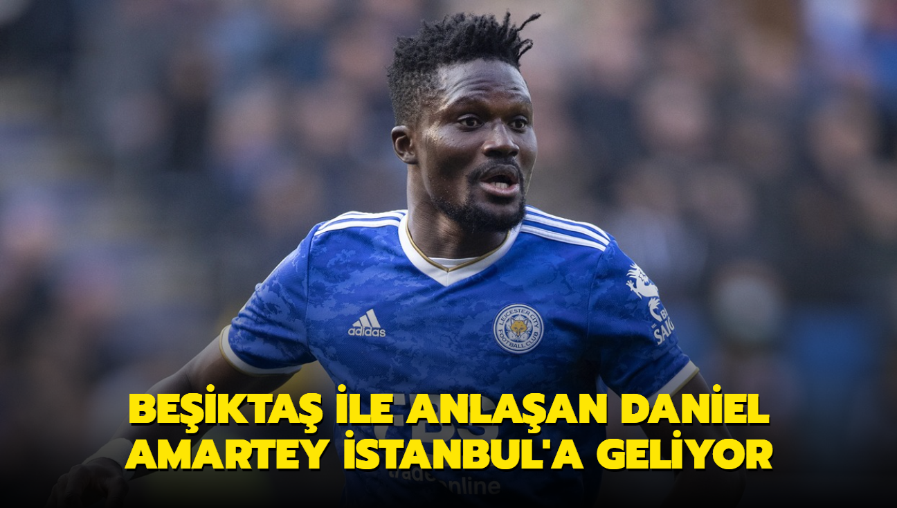 Beikta ile anlaan Daniel Amartey stanbul'a geliyor