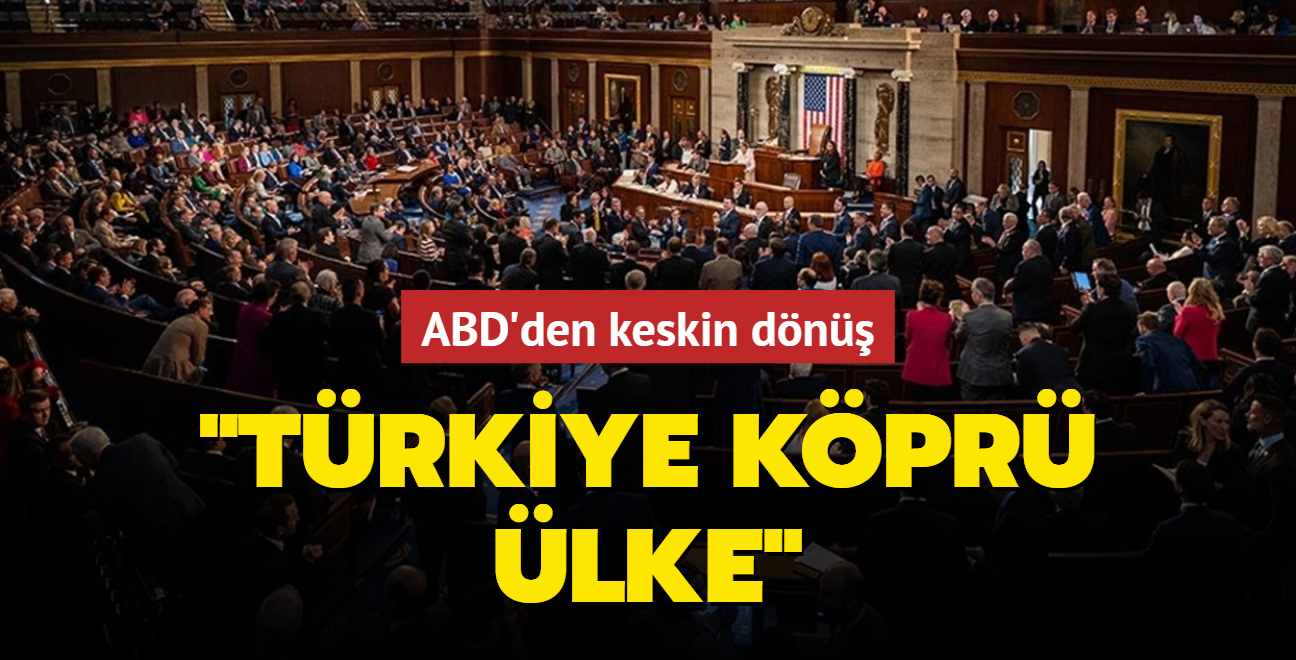 ABD'den keskin dn: Trkiye kpr lke