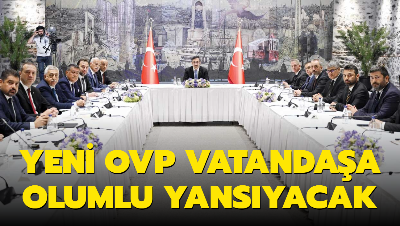 Yeni OVP vatandaa olumlu yansyacak