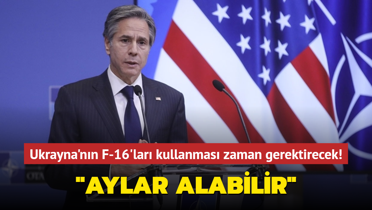 Ukrayna'nn F-16'lar kullanmas zaman gerektirecek.. "Aylar alabilir"