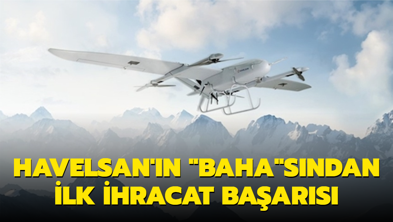 HAVELSAN'n HA's BAHA'dan ilk ihracat baars