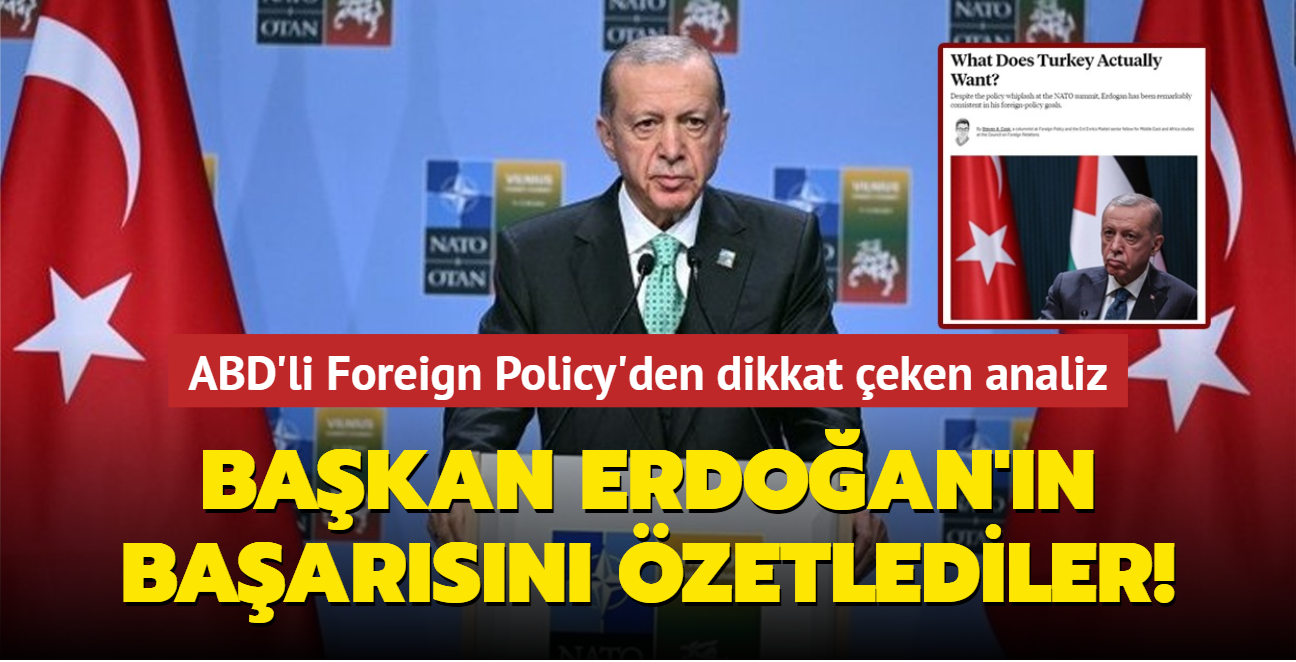 Bakan Erdoan'n baarsn zetlediler... Foreign Policy'den dikkat eken Trkiye analizi!
