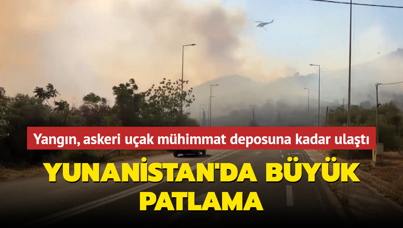 Yangn askeri uak mhimmat deposuna kadar ulat... Yunanistan'da byk patlama