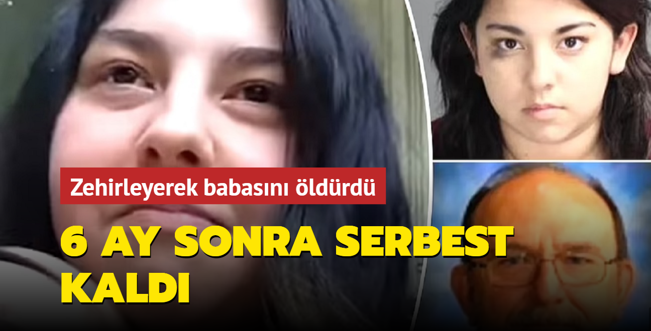 Zehirleyerek babasn ldrd: 6 ay sonra serbest kald