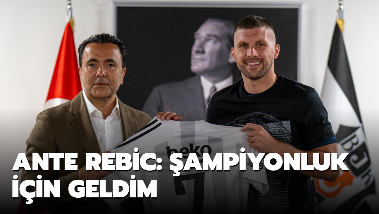 Ante Rebic: ampiyonluk iin geldim