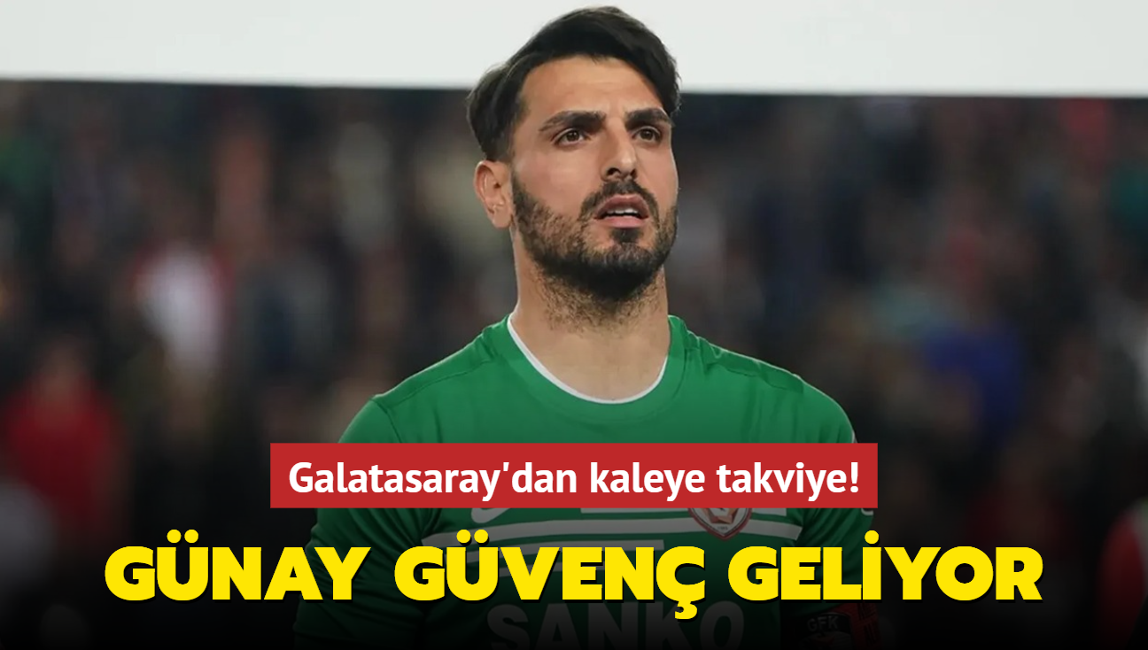 Galatasaray'dan kaleye takviye! Gnay Gven geliyor