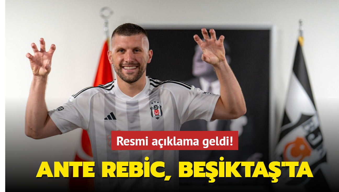 Resmi aklama geldi! Ante Rebic, Beikta'ta