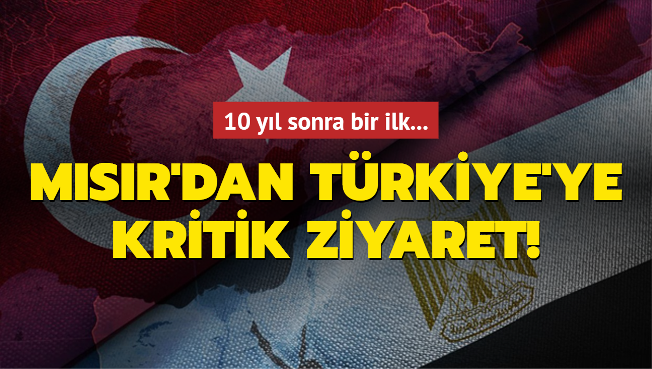 Msr'dan 10 yl sonra ilk ziyaret