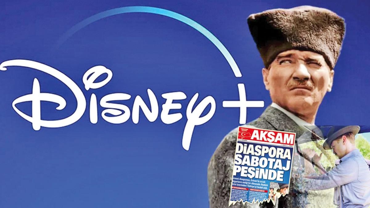 Disney Plus, Diaspora'ya boyun edi! Atatrk dizisi yaynlanmayacak