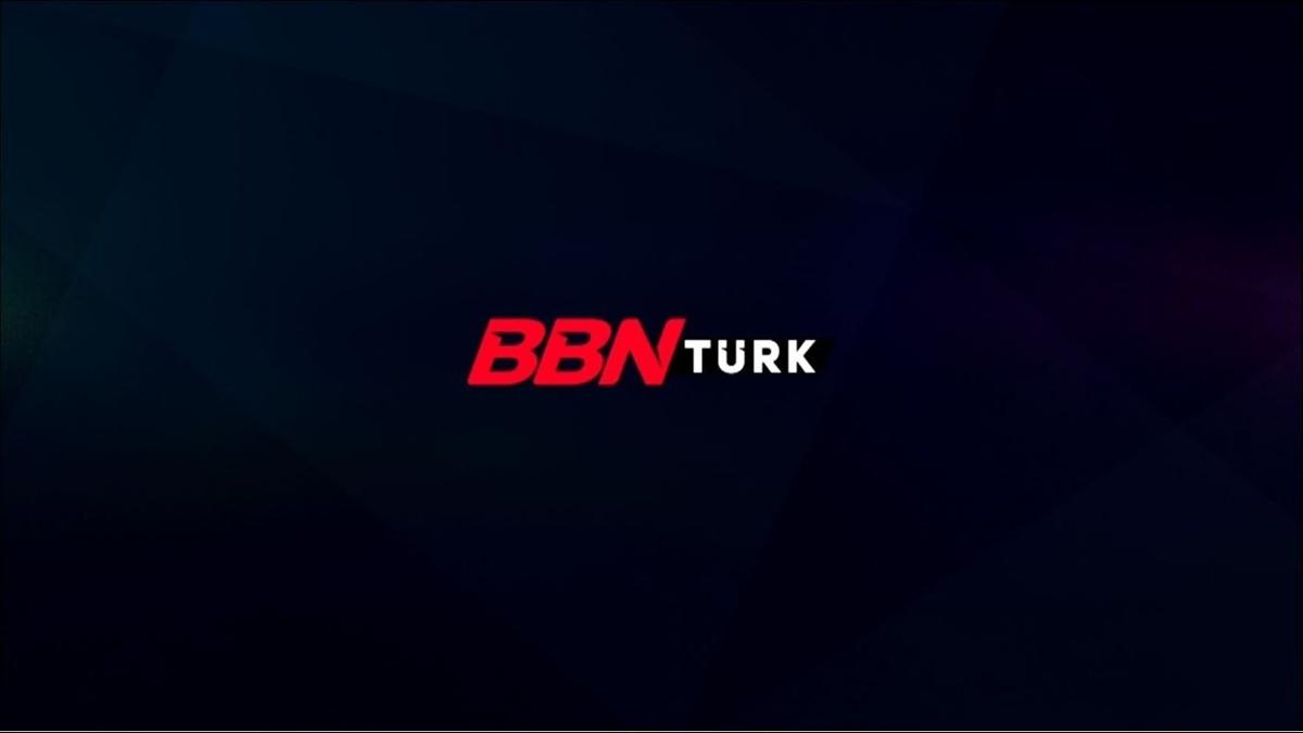 BBN Trk yayna son verdi BBN Trk el deitirdi BBN Trk satld fotoraflar resimleri