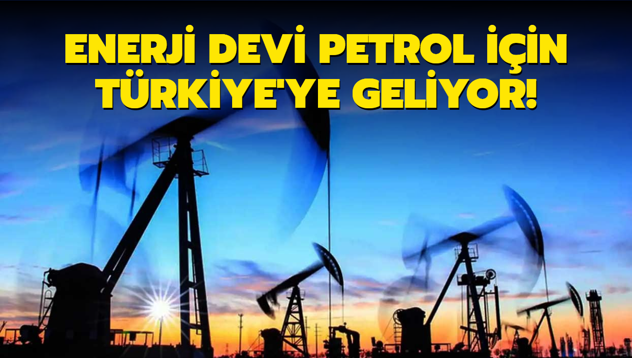 Kanada'nn en byk enerji irketi petrol iin Trkiye'ye geliyor! Anlamay duyurdular