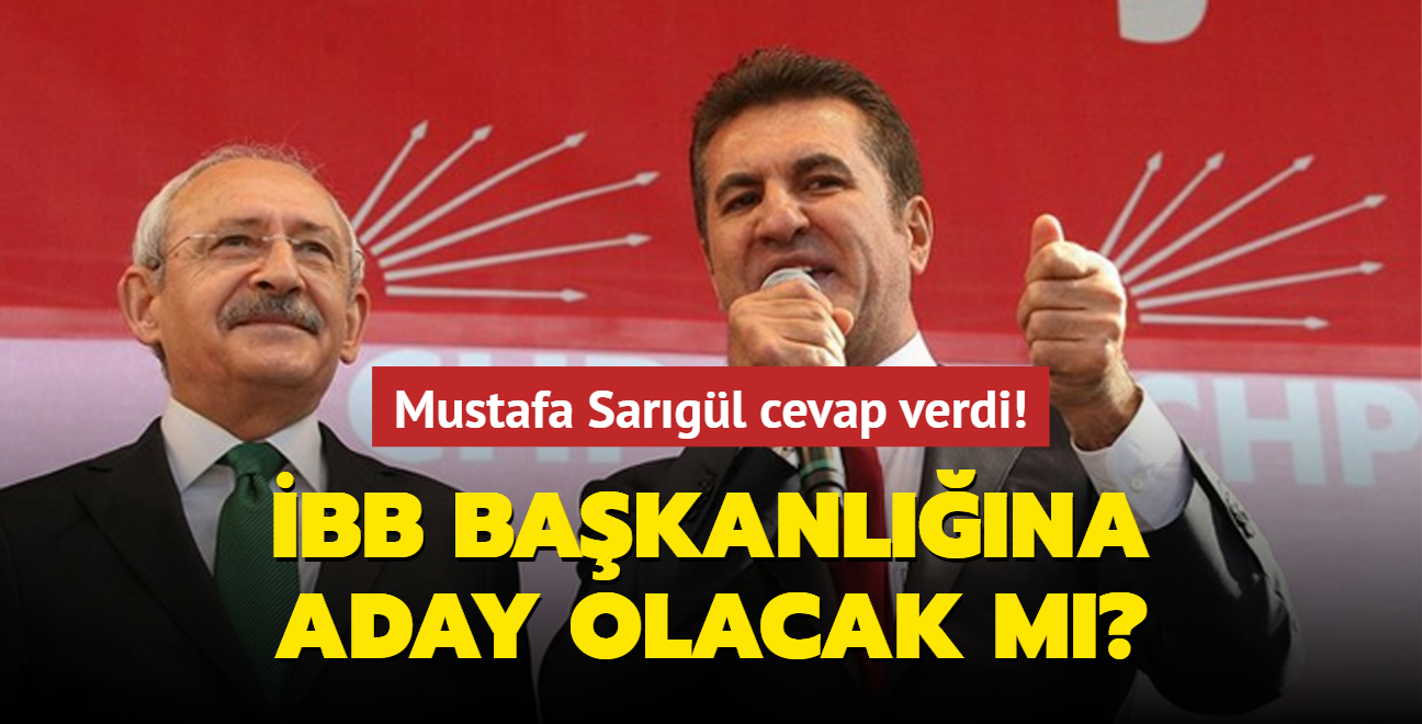 Mustafa Sargl cevap verdi! BB bakanlna aday olacak m"