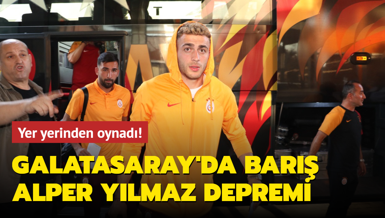 Galatasaray'da Bar Alper Ylmaz depremi! Yer yerinden oynad