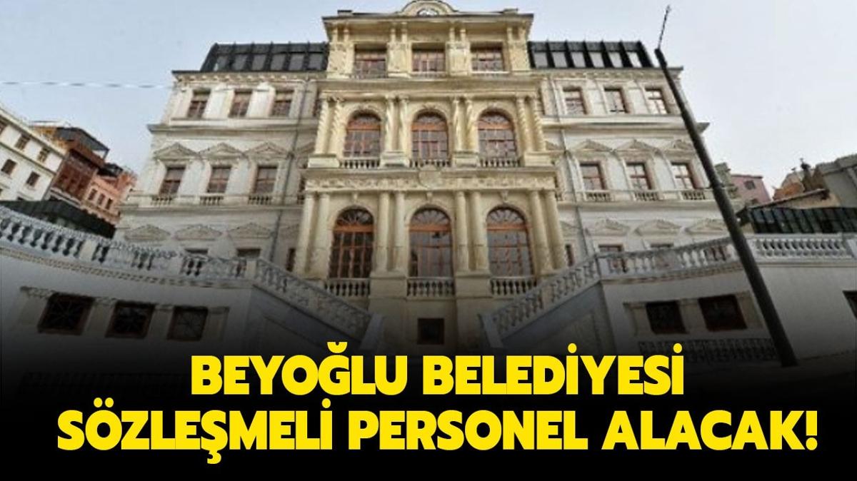 Beyolu Belediyesi szlemeli personel alacak!