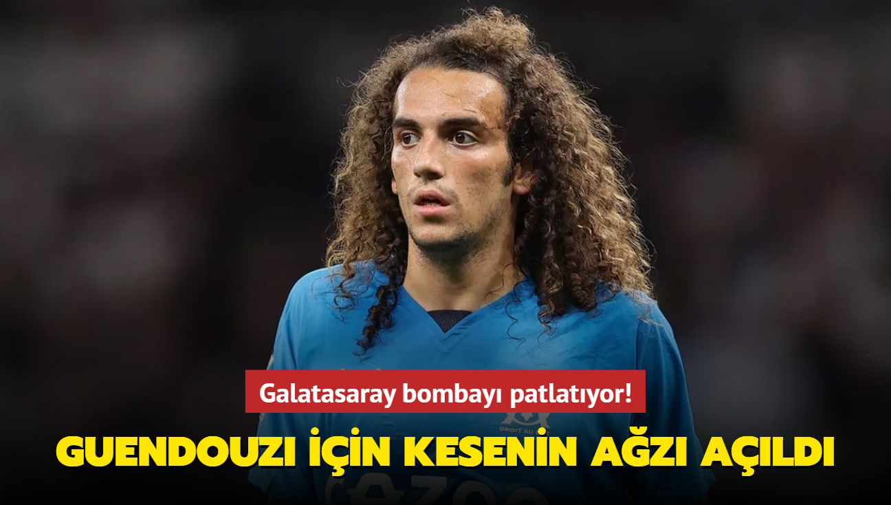 Galatasaray bombay patlatyor! Matteo Guendouzi iin kesenin az ald