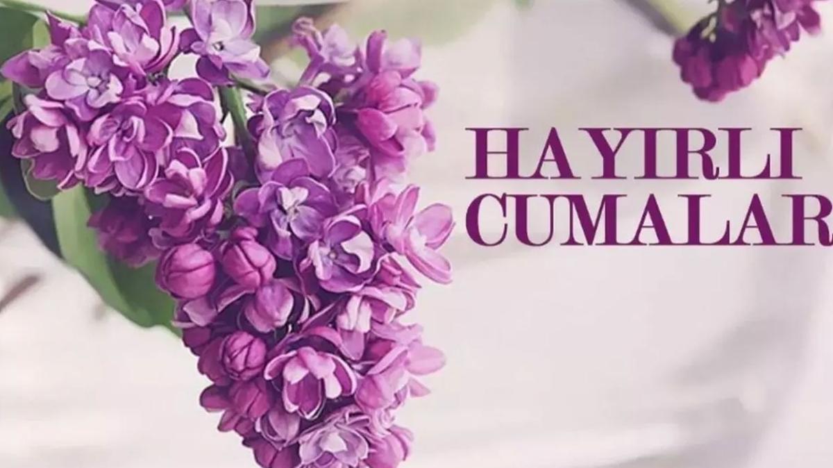 EN YEN CUMA MESAJLARI... Anlaml, dual, farkl, yeni Cuma mesajlar ve szleri (25 Austos) ! 