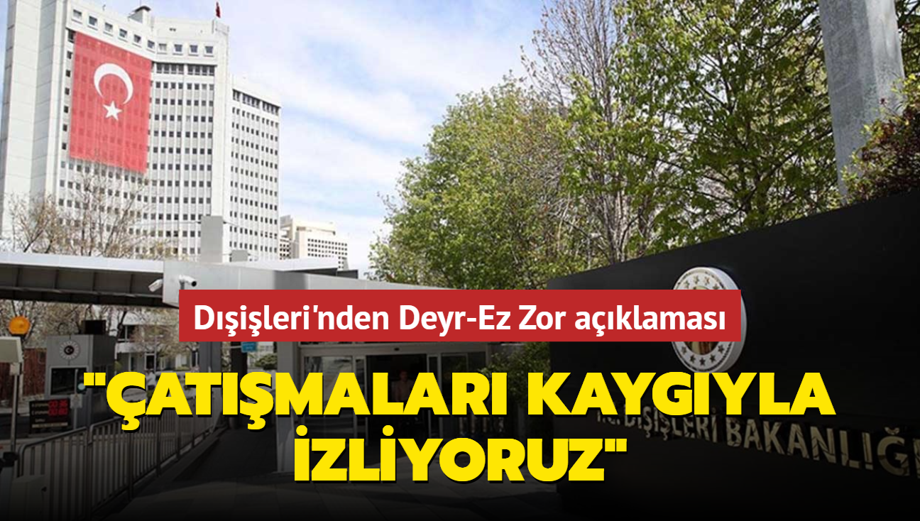 Dileri'nden Deyr-Ez Zor aklamas... "atmalar kaygyla izliyoruz"