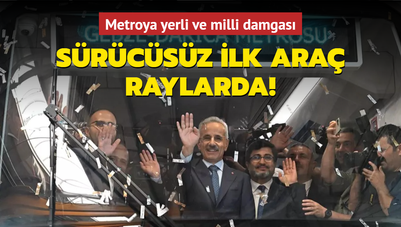 Yerli ve milli srcsz ilk metro arac... Bakan Uralolu: Fabrikadan karp sahaya sevk etmenin heyecann yayoruz