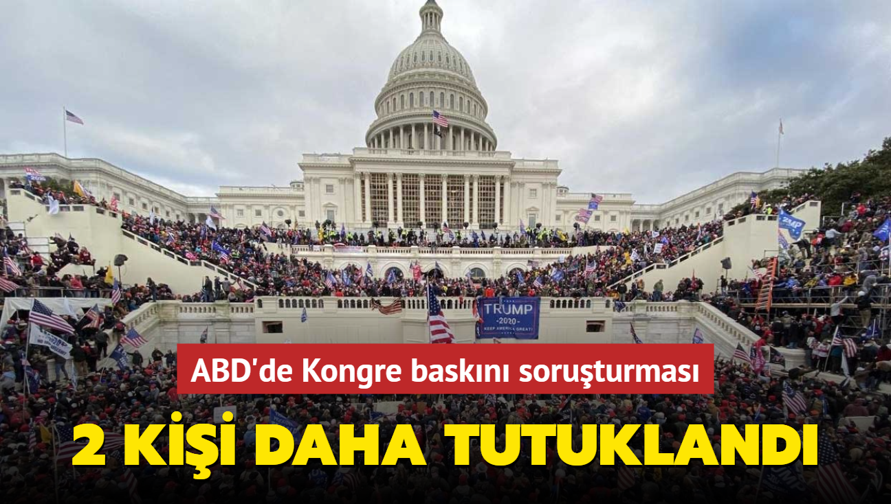 ABD'de Kongre baskn soruturmas... 2 kii daha tutukland