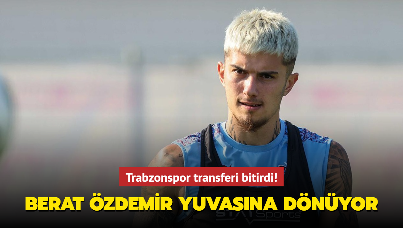 Trabzonspor transferi bitirdi! Berat zdemir yuvasna geri dnyor