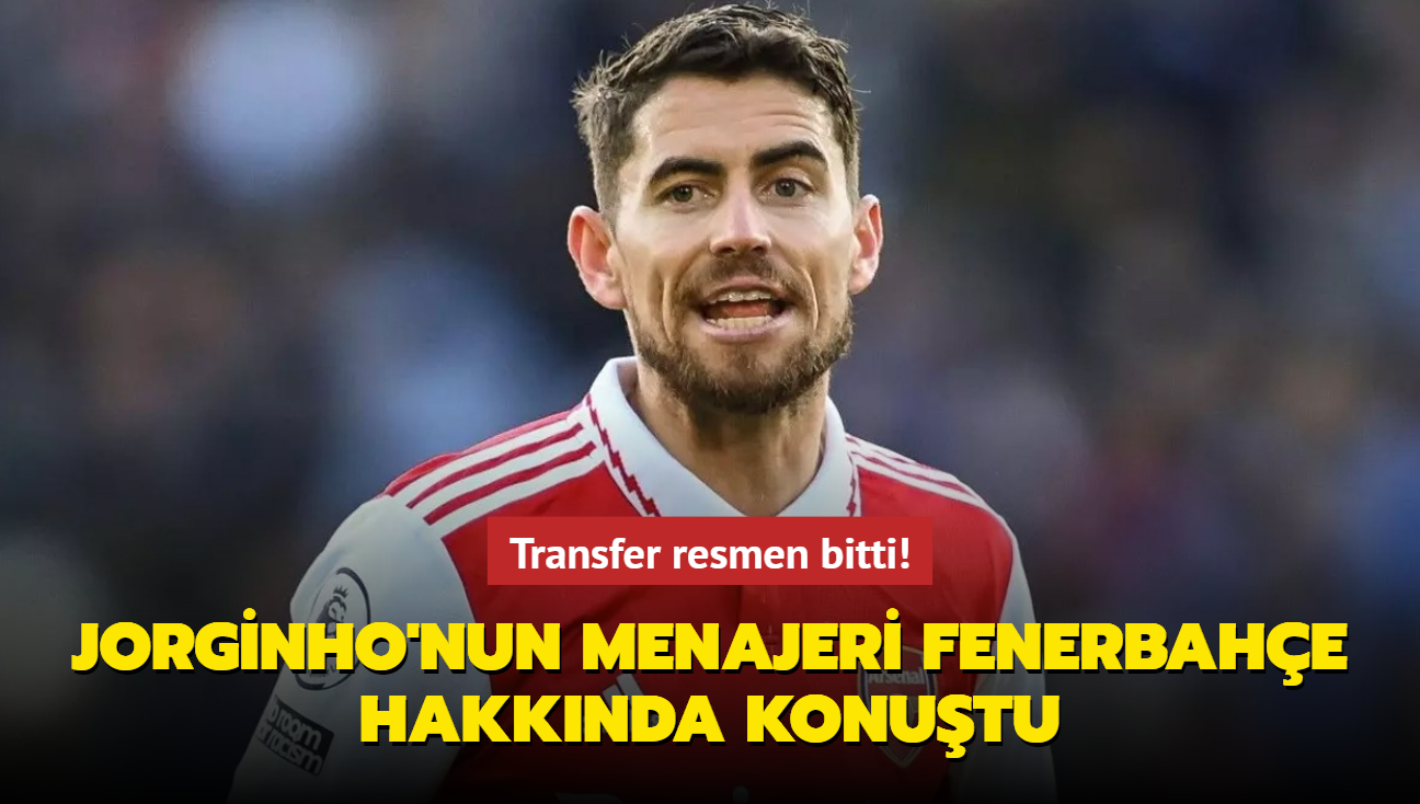 Transfer resmen bitti! Jorginho'nun menajeri Fenerbahe hakknda konutu