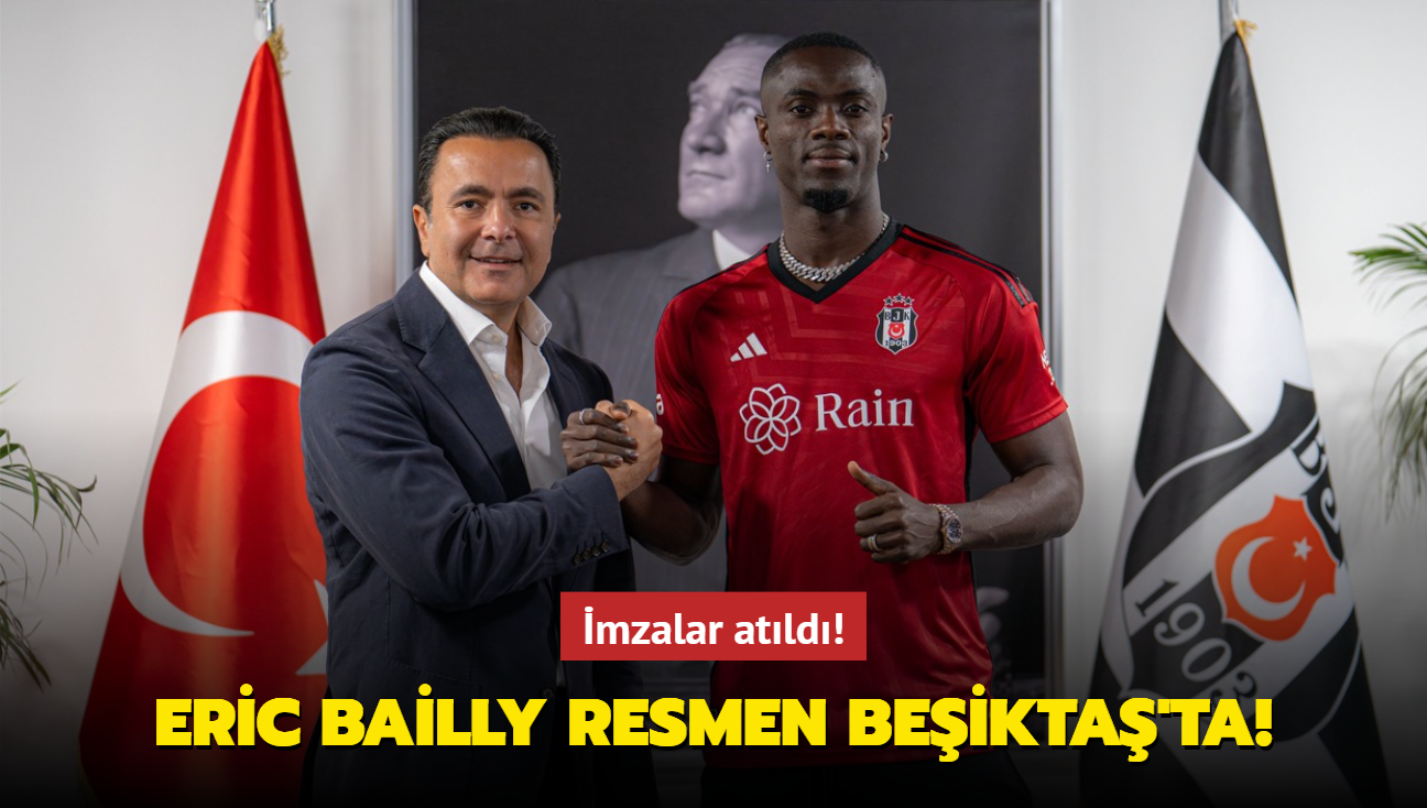 mzalar atld! Eric Bailly resmen Beikta'ta!