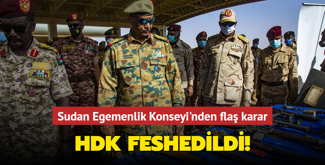 Sudan Egemenlik Konseyi'nden fla karar... HDK feshedildi!