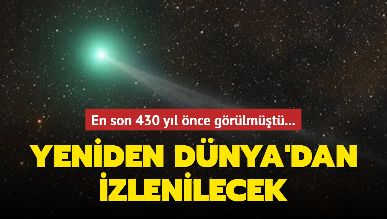 En son 430 yl nce grlmt! Yeniden Dnya'dan izlenilecek