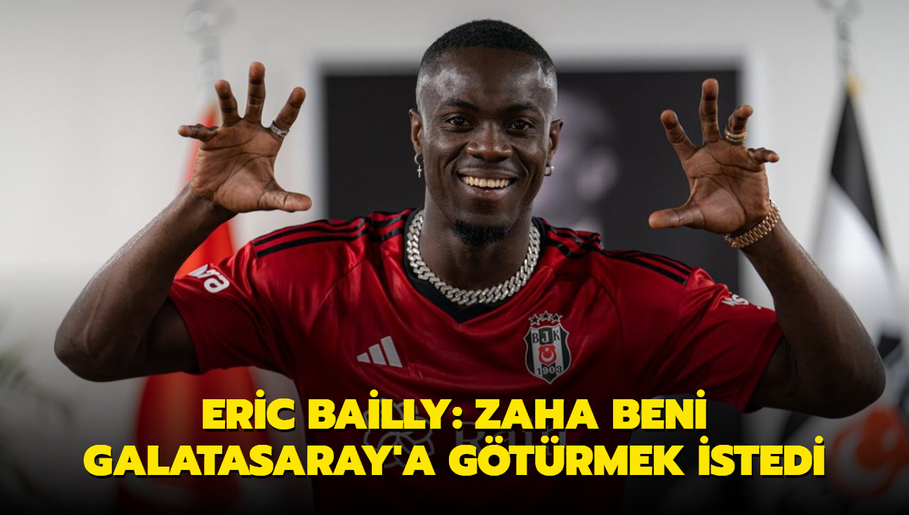 Eric Bailly: Zaha beni Galatasaray'a gtrmek istedi