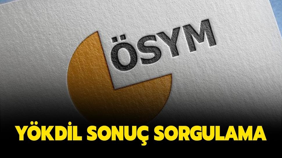 Y�KD�L sonu�lar� sorgulama ekran�: Y�KD�L 2023 sonu�lar� a��kland�!