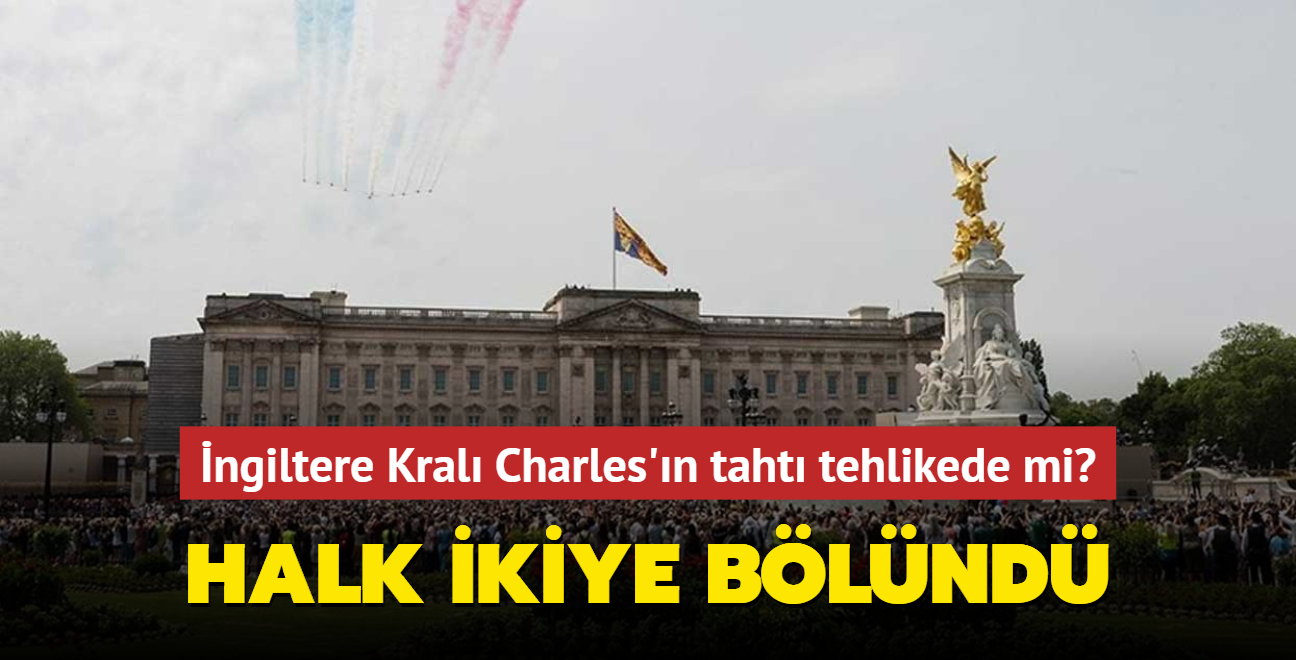 Halk ikiye b�l�nd�... �ngiltere Kral� Charles'�n taht� tehlikede mi?